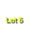 
Lot 5    